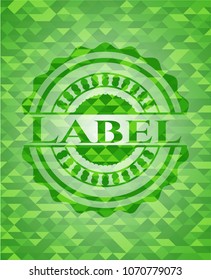 Label realistic green emblem. Mosaic background
