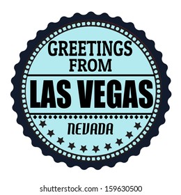 Label or  rubber stamp with text Greetings from Las Vegas, vector illustration