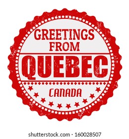 Label or  rubber stamp with text Greetings from Quebec, vector illustration