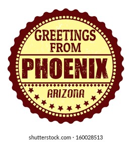 Label or  rubber stamp with text Greetings from Phoenix, vector illustration