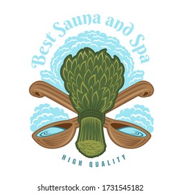 Label for sauna, banya or bathhouse. Sauna broom with crossed ladles. Vector color illustration