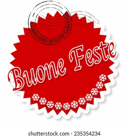 label stamp with italian text buone feste , vector illustration