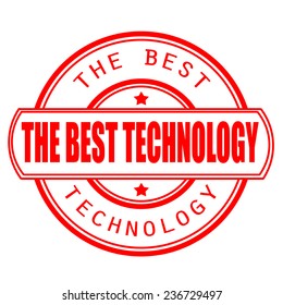 Label stamp with text The best technology on vector illustration