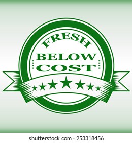 label stamp with text fresh below cost on vector illustration