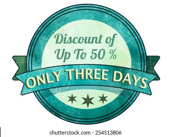 label stamp with text only three days on vector illustration