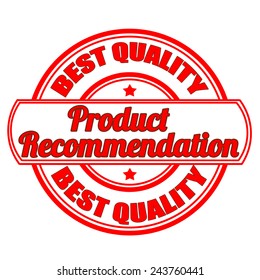 Label stamp with text Product recommendation on vector illustration