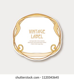 Label, sticker in art nouveau style Isolated on white background.. Label for products or cosmetics. Vintage, old, retro style. Stock vector illustration.
