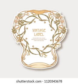 Label, sticker in art nouveau style Isolated on white background.. Label for products or cosmetics. Vintage, old, retro style. Stock vector illustration.