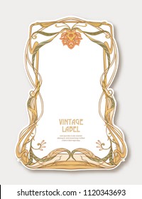 Label, sticker in art nouveau style Isolated on white background.. Label for products or cosmetics. Vintage, old, retro style. Stock vector illustration.