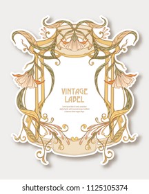 Label, sticker in art nouveau style Isolated on white background.. Label for products or cosmetics. Vintage, old, retro style. Stock vector illustration.