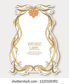 Label, sticker in art nouveau style Isolated on white background.. Label for products or cosmetics. Vintage, old, retro style. Stock vector illustration.