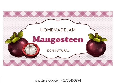 Label or sticker design with mangosteen illustration. Natural homemade mangosteen jam. For natural or organic fruit products and health care goods.