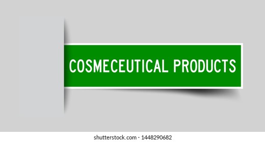Label sticker green color in word cosmeceutical product that inserted in gray background