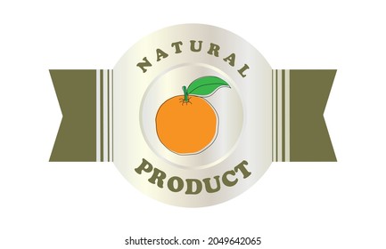 Label or sticker of organic food, fresh and natural orange product. Vector illustration for food market, e-commerce, restaurant, healthy living and food promotion