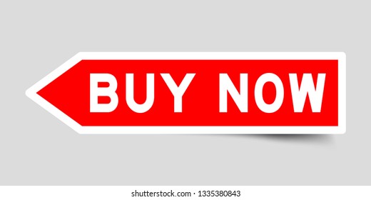 Label sticker in red color arrow shape as word buy now on white background