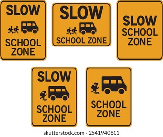 Label sticker slow Speed, School Zone Safety sign. boy, girls, student and Bus, kids at play in yellow rectangle sign