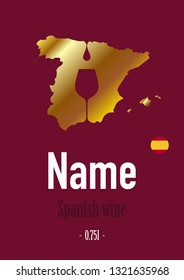 label, sticker for a wine bottle, with a map and symbol of the flag of Spain. Template for your modern design. Minimalism style. Vector illustration