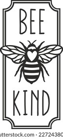 Label Tall Bee Kind - Bienenquote, handgezeichnet für süßen Druck. Positive Zitate einzeln auf weißem Hintergrund. Alles Gute für das T-Shirt. Vektorgrafik-Hummel, Blätter. Typografie-Poster