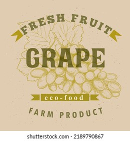 Label template for grapes, vineyard and vines - grunge illustration
