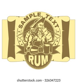 label template with a picture of a pirate with a glass of rum on background of scroll in beige tones
