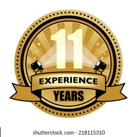 Label with the text 11 Years Experience written inside, vector illustration