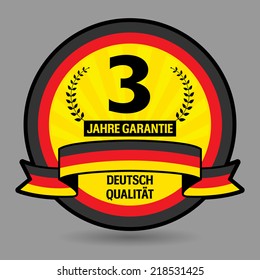 Label with the text 3 years guarantee written inside, vector illustration