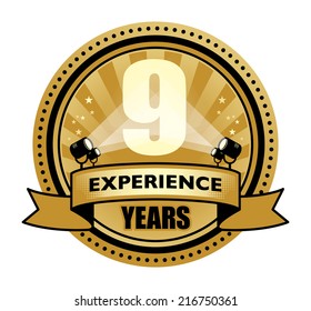 Label with the text 9 Years Experience written inside, vector illustration