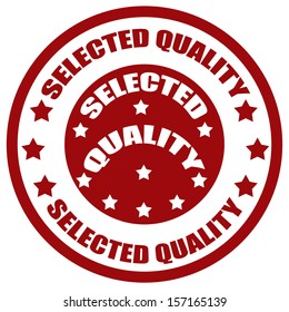 Label with text Selected Quality,vector illustration