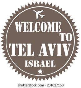 Label with text Welcome To Tel Aviv,vector illustration