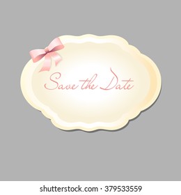 label in vintage style. save the date  sticker isolated on gray. pink bow