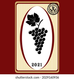 Label for wine with bunch of grapes and rubber stamp