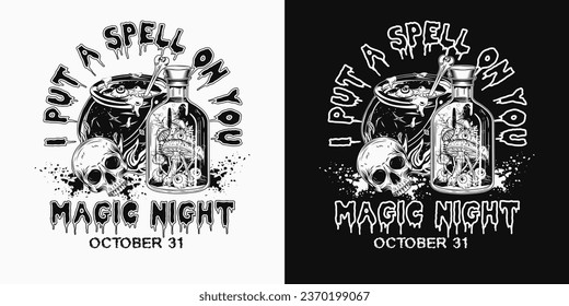 Label with witch cauldron, skull, bottle of poison, potion with human eyeballs, mushrooms inside, text I put spell on you Concept on witchcraft, magic, Halloween illustration in vintage style