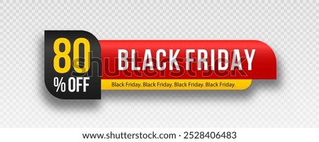 Labels for black friday. 3d matted icon with transparent shadow. Realistic sales label. Breaking news for sale.