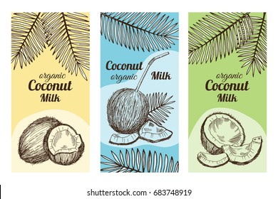 Labels for package design with hand drawn illustrations of coconut. Vector template with place for your text. Natural coconut drink on banner and poster