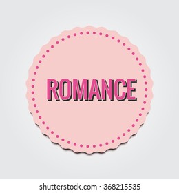 Labels romance . Vector label and badge . stamp  homemade products and shop