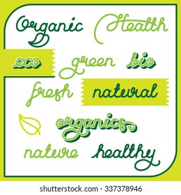 Labels set for natural products, food, organics. Lettering vector illustration