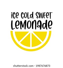 Labels and signs of fresh lemonade with lemon. Vector illustrations for graphic and web design, for stand, restaurant and bar, menu.