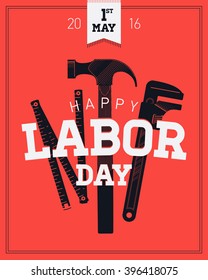 Labor day, 1 of may vector poster, banner or flyer template with with old fashioned ruler, hammer, spanner or adjustable wrench hand tools and heavy lettering. Labor day greeting background