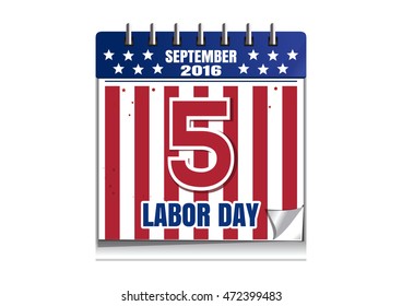 Labor Day 2016. Calendar with date 5 September. Vector illustration isolated on white background