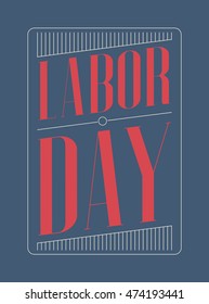 Labor day.
