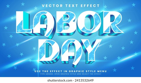 Labor day 3d editable text effect Template suitable for labor day event with Lighting Style