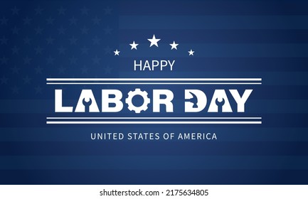 labor day Background Design. Greeting Card, Banner, Poster. Vector Illustration.