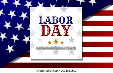 Labor day background design with US flag. It is suitable for banner, poster, website, advertising, etc. Vector illustration