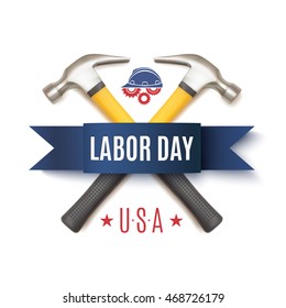 Labor Day background template. Badge with two hummers, blue ribbon, workers helmet and gears, isolated on white. Vector illustration.