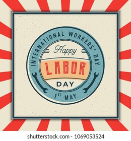 labor day badge. international workers day greeting card. vector Illustration