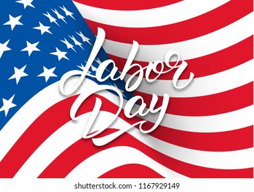 Labor Day. Banner design with lettering for USA Labor Day