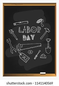 Labor Day banner on blackboard background. Design template. Hand drawn Vector illustration