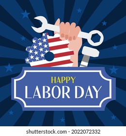 Labor Day banner with stars, tools and womans fist with a wrench and an American flag. American Labor Day, banner blue background. Vector illustration.