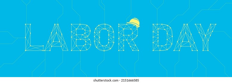 Labor Day. Labor day banner. Labor Day typography logo makes it form lines, triangles and particle style design. Illustration vector