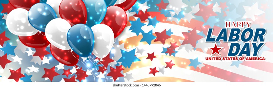 Labor Day banner or website header. United States national holiday. USA flag and ballons with stars. Vector illustration.